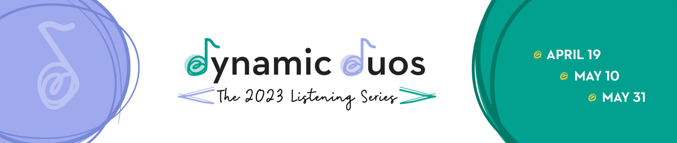 dynamic duos 2023 listening series branding