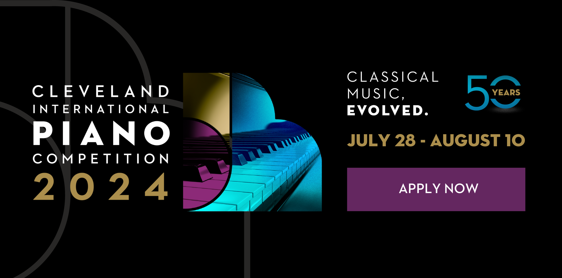 Cleveland International Piano Competition 2024. Classical Music, Evolved. July 28 - August 10